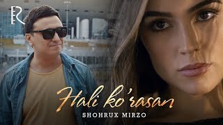 Shohrux Mirzo - Hali ko'rasan | Шохрух Мирзо - Хали курасан #UydaQoling