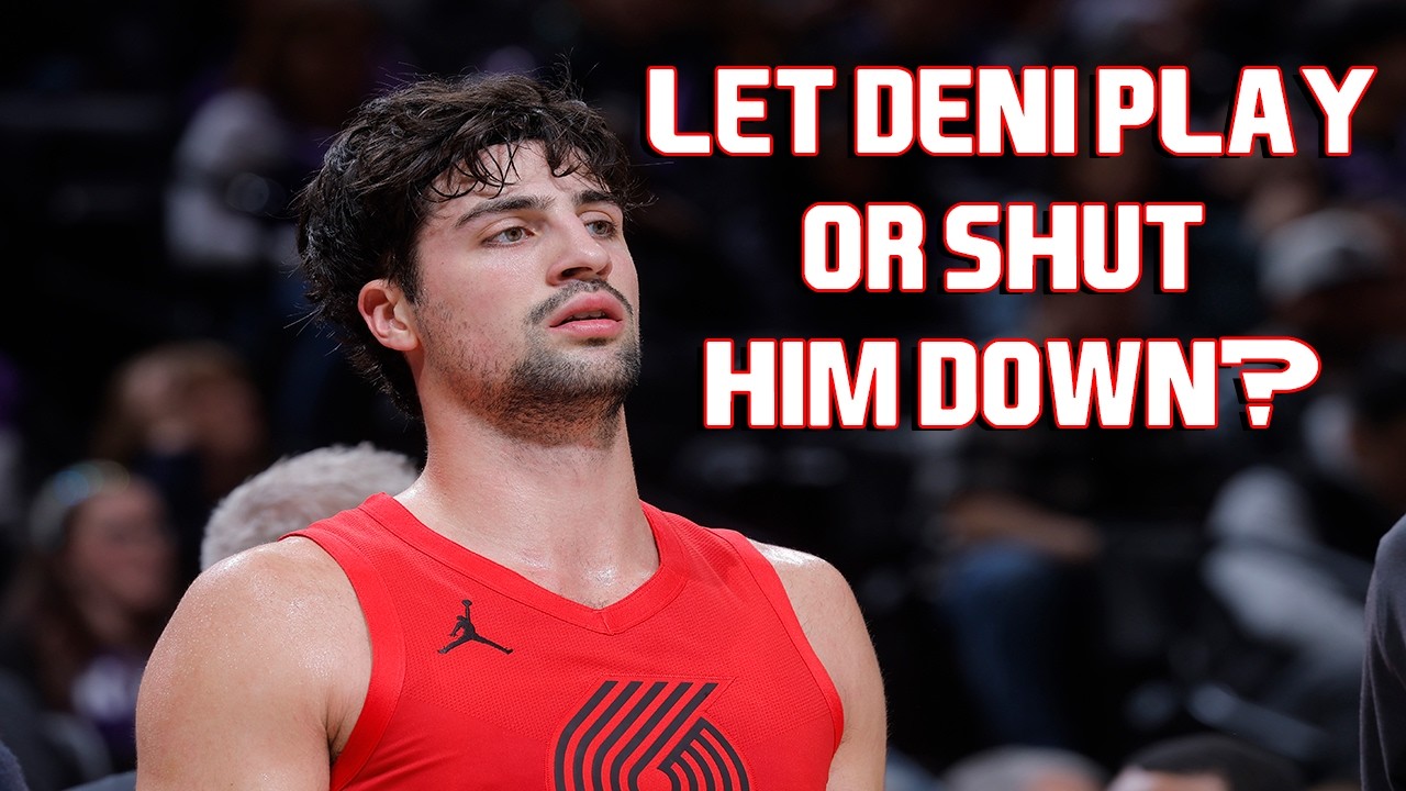 Should The Trail Blazers Make A Playoff Push Or Shut Down Deni Avdija? | The Firm Of Harris & Marang