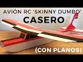 Avión RC Casero 'Skinny Dumbo' - Montaje Fuselaje y Cola - Planos Incluidos (Parte 1 de 2)