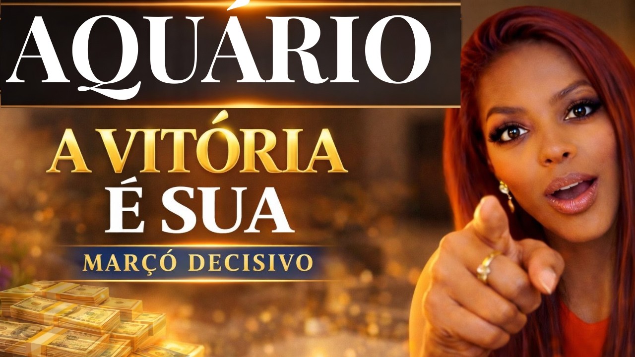 ♒️AQUÁRIO MARÇO/26.💰A ESPIRITUALIDADE MUDOU SEU DESTINO. A VITÓRIA CHEGOU 🔥