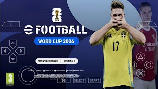 eFootball PES 2026 PPSSPP Android Offline Full Update UCL & League Kits Season 26/27 4K Graphics
