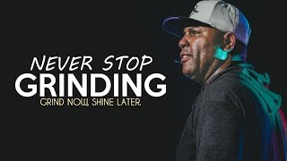 NEVER STOP GRINDING Motivation | Eric Thomas Motivation