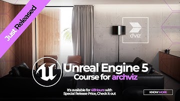 The Best Unreal Engine 5.6 Course for Archviz.