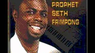 Prophet Seth Frimpong - OkumChorla ! chords