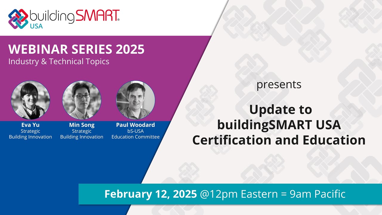Update to buildingSMART USA Certification and Education