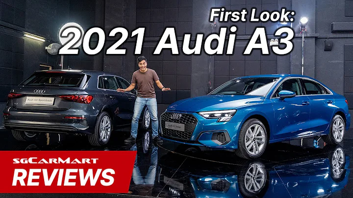First Look: 2021 Audi A3 Sedan And Sportback | sgCarMart Reviews - DayDayNews