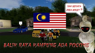 Balik Raya Kampung Ada Pocong [Lebuhraya] Roblox #Malaysia