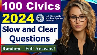 Master the 100 Civics Questions random Order for US Citizenship Interview 2024 (Full Answers, 2X)