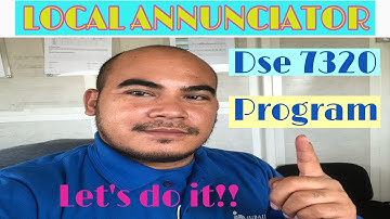 DSE LOCAL ANNUNCIATOR program its easy with DSE 7320 lets do it!! benzblogs