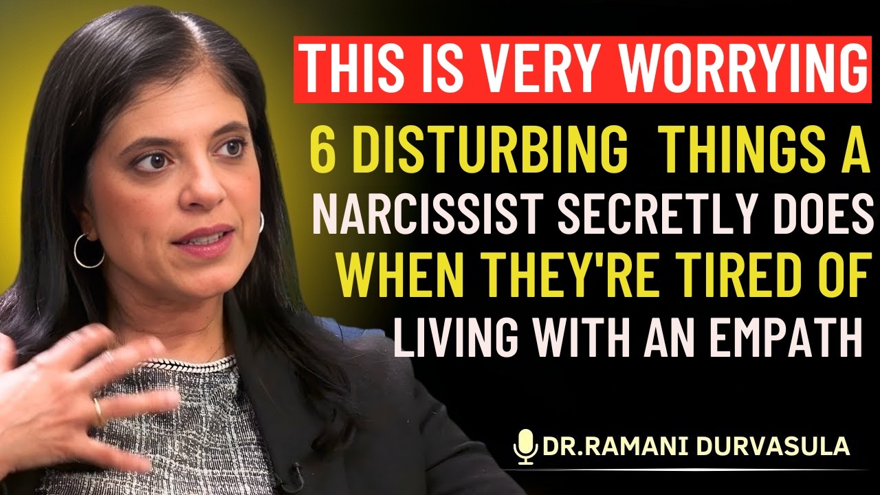 6 Disturbing Things a Narcissist Secretly Does When They're Tired of Living with an Empath || Dr
