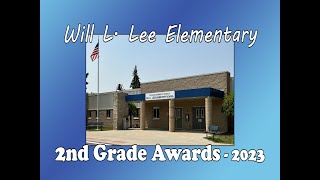 Will L. Lee Elementary 2nd Grade Awards Ceremony 2023