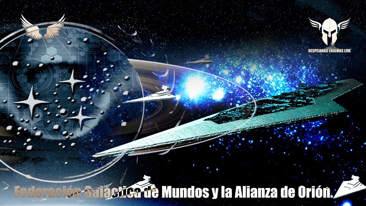 Federación Galáctica de Mundos y la Alianza de Orión - YouTube