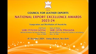 NATIONA EXPORT EXCELLENCE AWARDS 2023-24 | Wednesday 18th Dec'2024 | 7:00 PM Onwards