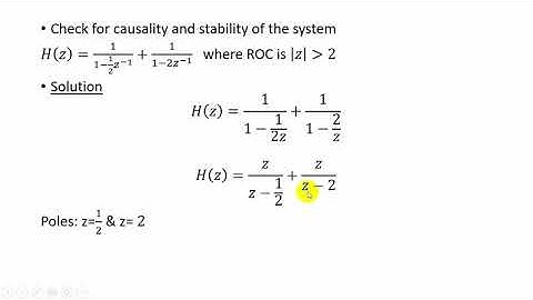 Analysis of Discrete time LTI system using Z-Transform(Causality & Stability)