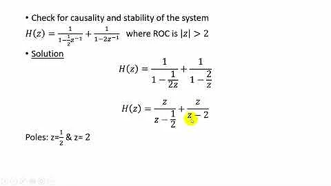 Analysis of Discrete time LTI system using Z-Transform(Causality & Stability)