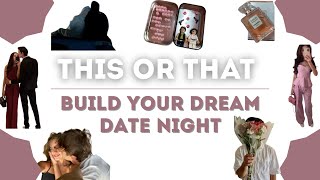💞 Build Your DREAM Date Night | THIS or THAT ✨ screenshot 2