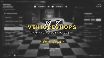 [PAID] [QBCORE] Buzzer-vehicleShop (No Job & Job Are Included)