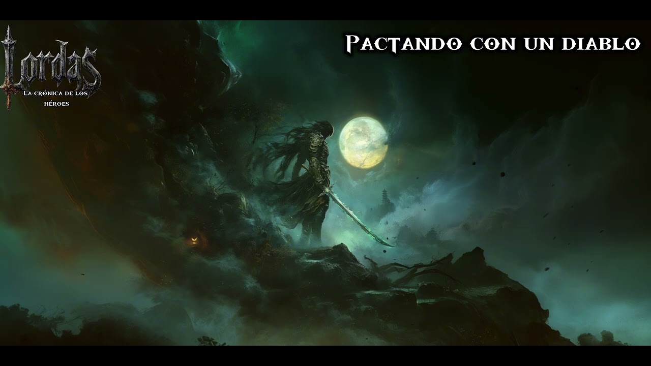 Pactando con un diablo【Lordas: La crónica de los héroes】