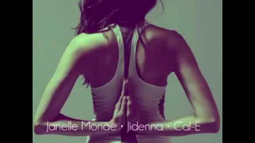 Yoga (Remix) Janelle Monae, Jidenna & Cal-E