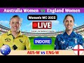 Australia Women Vs England Women 23rd ODI | Live Cricket Score &amp; Commentary | Women WC 2025
