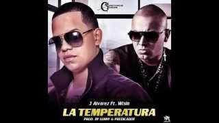 PREVIEW: J Alvarez ft Wisin - La Temperatura