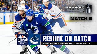 Oilers vs Canucks, R2, Match no 5 | Faits saillants