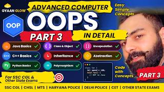 C++, Java & Python + OOPs Concepts 🔥 | Advance Computer Part 3 | SSC CGL & State Exams