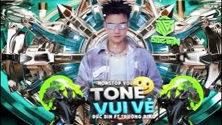 NONSTOP - TONE VUI VE V6 - DUC BIN X TRUONG BINO