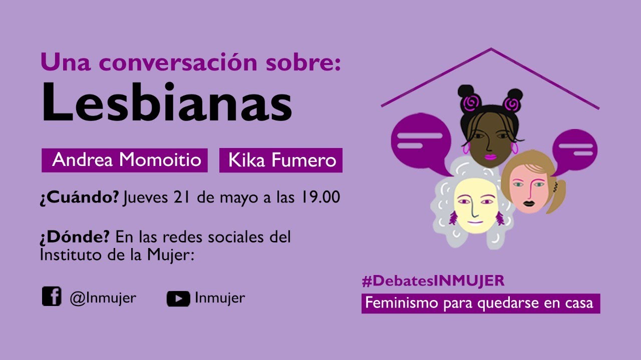 Fotograma de «#DebatesINMujer - Lesbianas», de Instituto de las Mujeres