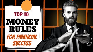 Top 10 money rules for financial success