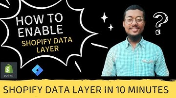 🎯Enable Data Layer in Shopify for Enhanced Data Tracking 2025🚀 | How enable Data layer in Shopify