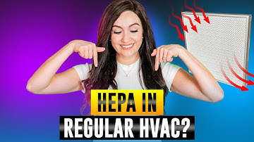 Can I use a HEPA filter in a regular HVAC system?