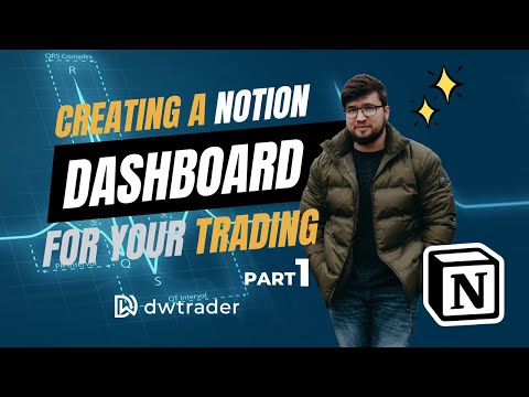 A Notion Dashboard for your FOREX TRADING | Part 1