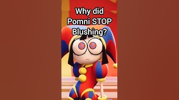 Why did Pomni STOP Blushing In Episode 6? #shorts #theamazingdigitalcircus #tadc