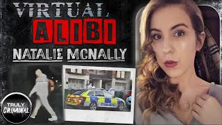 Full Virtual Alibi: The Chilling Case Of Natalie McNally Guide