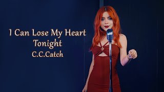 C. C. Catch - I Can Lose My Heart Tonight; by Andreea Munteanu Resimi