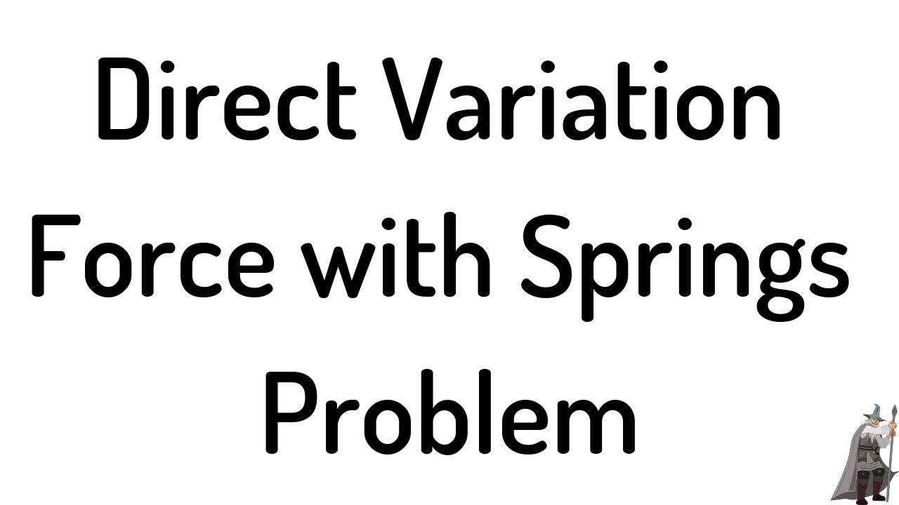 Direct Variation Force with Springs Homework Problem College Algebra MyMathlab