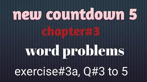 new countdown 5 | ch #3 | ex #3b | Q #3 to 5 | maths with wishy