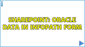 Sharepoint: oracle data in InfoPath form (2 Solutions!!)