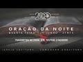 Oração da Noite - 29/6/2022 Oração da Noite - 29/6/2022
