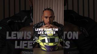 Lewis Hamilton Life Quotes #shorts