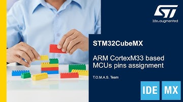 STM32Cube tools in practice - STM32CubeMX, STM32CubeIDE - CortexM33 based MCUs pins assignment