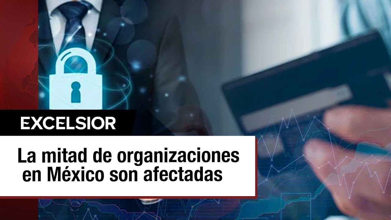 Casi la mitad de las empresas en México enfrentaron intentos de fraude ...