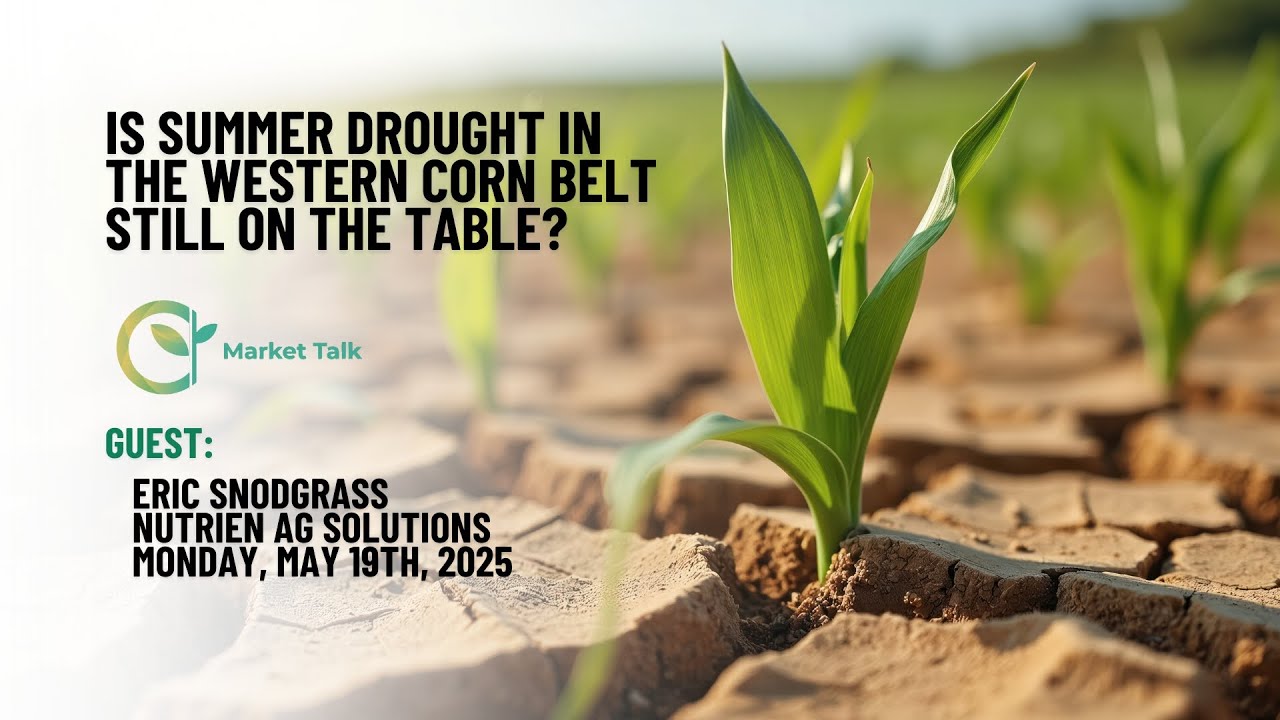 Is Summer Drought in the Western Corn Belt Still On the Table? - YouTube