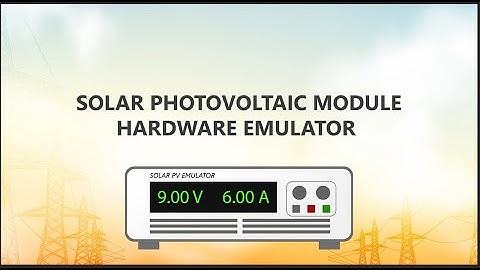 Solar  Photovoltaic Module Hardware Emulator