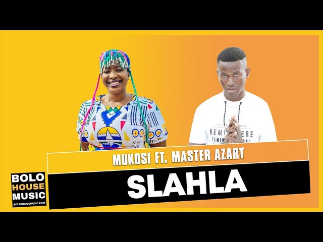 Mukosi - Slahla ft Master Azart (New Hit 2021) class=