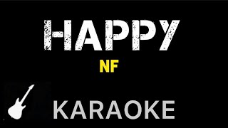 NF - Happy | Karaoke Guitar Instrumental
