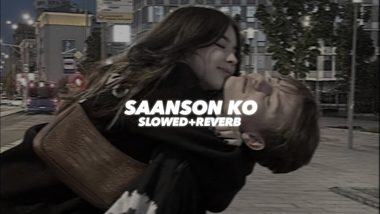 Saanson Ko (Slowed And Reverb) - Insane Ashraf 