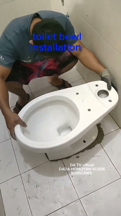 toilet bowl installation