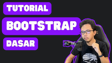 Tutorial Bootstrap CSS Dasar (Bahasa Indonesia)